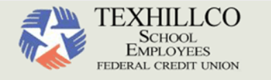 TexHillco School Employees Federal Credit Union